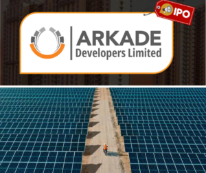 Arkade Developers IPO
